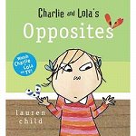 Charlie and Lola's Opposites